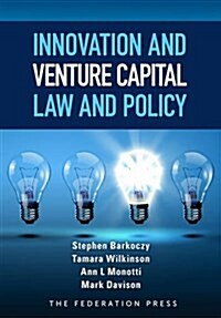 Innovation and Venture Capital Law and Policy (Paperback)