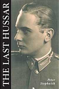 The Last Hussar (Paperback)