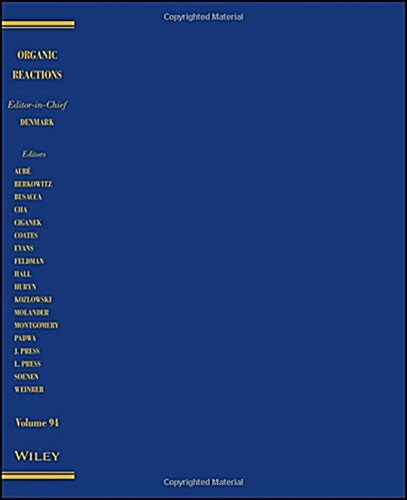 Organic Reactions, Volume 94 (Hardcover)