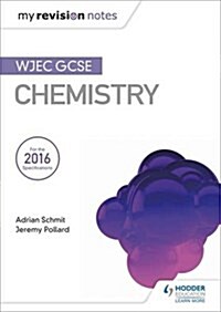 My Revision Notes: WJEC GCSE Chemistry (Paperback)