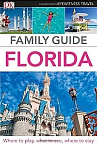 Family Guide Florida (Paperback)