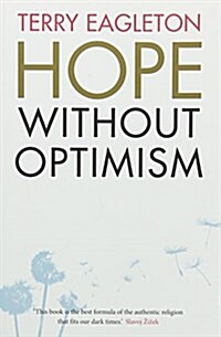 HOPE WITHOUT OPTIMISM (Paperback)