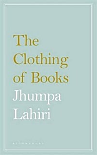 The Clothing of Books (Paperback)