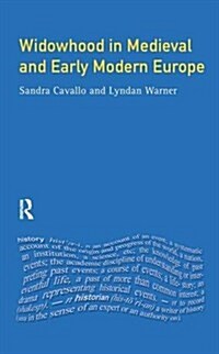 Widowhood in Medieval and Early Modern Europe (Hardcover)