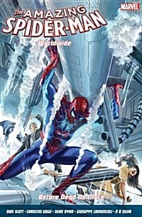 Amazing Spider-Man Worldwide Vol. 4: Before Dead No More (Paperback)