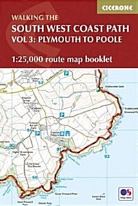 South West Coast Path Map Booklet - Vol 3: Plymouth to Poole : 1:25,000 OS Route Mapping (Paperback)