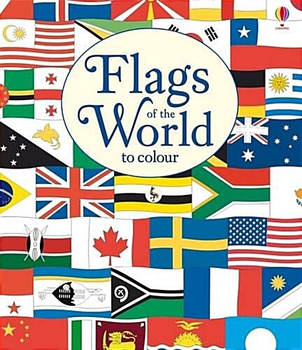 Flags of the World to Colour (Paperback, UK)