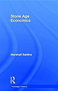 Stone Age Economics (Hardcover)