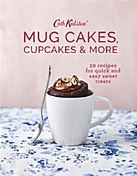 Cath Kidston Mug Cakes, Cupcakes and More! (Hardcover)