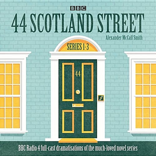 44 Scotland Street: Series 1-3 : Full-cast radio adaptations of the much-loved novels (CD-Audio, Unabridged ed)