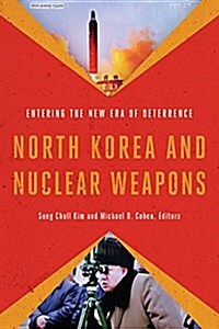 [중고] North Korea and Nuclear Weapons: Entering the New Era of Deterrence (Paperback)
