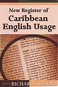 New Register of Caribbean English Usage (Paperback)