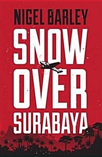 Snow Over Surabaya (Paperback)