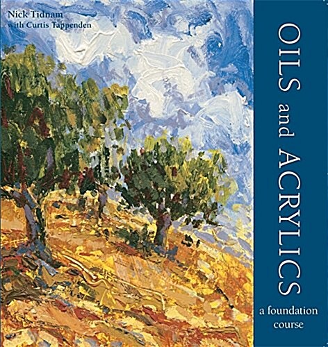 Oils and Acrylics (Paperback)