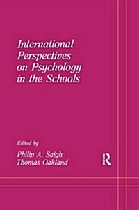 International Perspectives on Psychology in the Schools (Paperback)