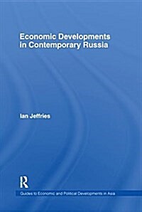 Economic Developments in Contemporary Russia (Paperback)