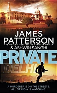 Private Delhi : (Private 13) (Paperback)