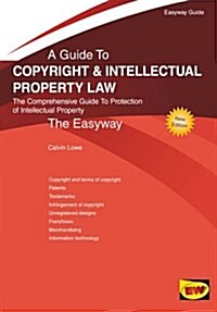 Copyright and Intellectual Property Law : The Easyway (Paperback)