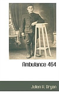 Ambulance 464 (Paperback)