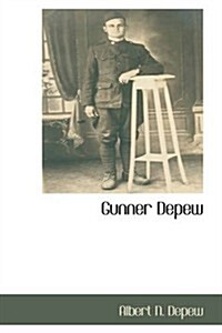 Gunner DePew (Paperback)