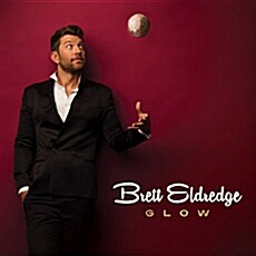 [수입] Brett Eldredge - Glow