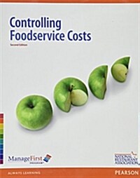 Managefirst: Controlling Foodservice Costs W/ Online Exam Voucher + Managefirst Exam Prep: Costs and Accounting (Hardcover, 2)