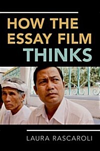 How the Essay Film Thinks P (Paperback)