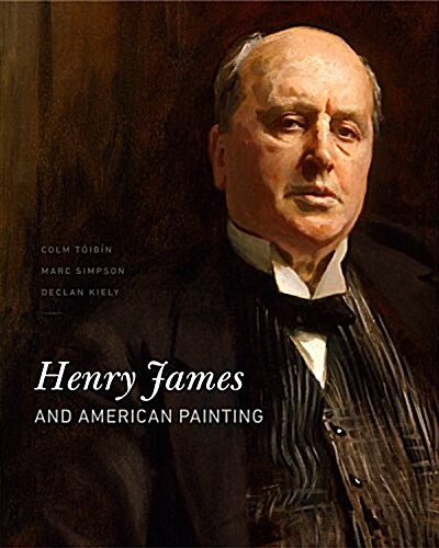 Henry James and American Painting (Hardcover)