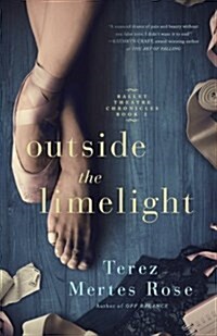 Outside the Limelight (Paperback)