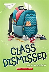 Class Dismissed (Paperback)