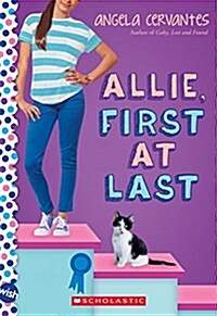 Allie, First at Last: A Wish Novel (Paperback)