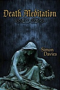 Death Meditation (Paperback)