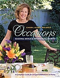 Occasions: Seasonal Menus & Entertaining Secrets (Hardcover)