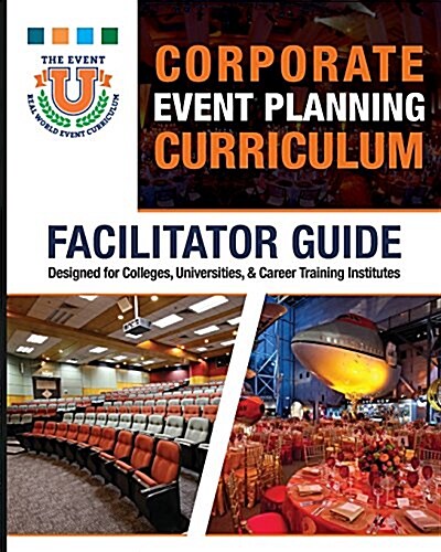 Going Live: The Ultimate Guide to Corporate Event Planning - Facilitator Guide (Paperback)