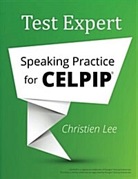 Test Expert: Speaking Practice for Celpip(r) (Paperback)