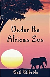 Under the African Sun (Paperback)