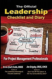 The Official Leadership Checklist and Diary for Project Management Professionals (Paperback)