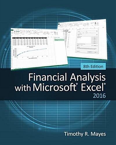 [중고] Financial Analysis with Microsoft Excel 2016, 8e (Paperback, 8)