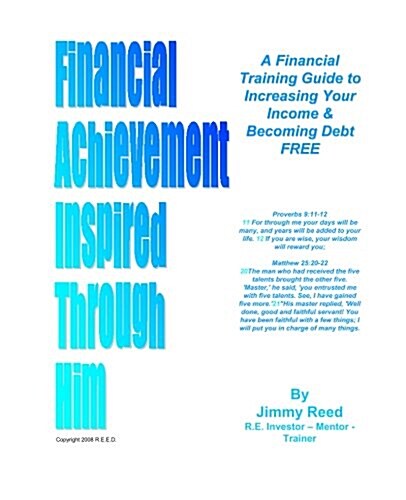 Financial Achievement Inspired Through Him (Paperback)