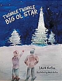 Twinkle Twinkle Big Ol Star (Paperback)