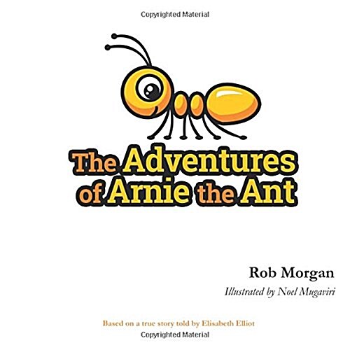 The Adventures of Arnie the Ant (Paperback)