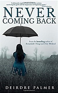 Never Coming Back (Paperback)