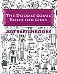 The Doodle Comic Book for Girls (Paperback)