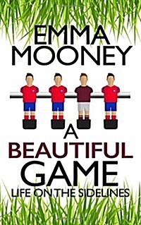 A Beautiful Game (Paperback)