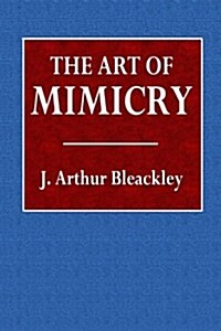 The Art of Mimicry (Paperback)