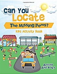 Can You Locate the Missing Items? Kids Activity Book (Paperback)