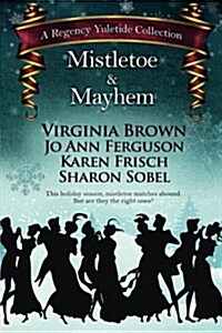 Mistletoe & Mayhem (Paperback)