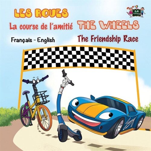 La course de lamiti?- The Friendship Race: French English Bilingual Edition (Paperback)