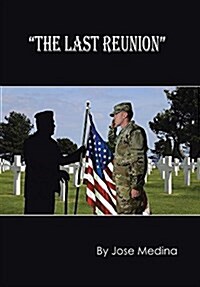 The Last Reunion (Hardcover)