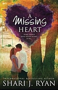 A Missing Heart (Paperback)